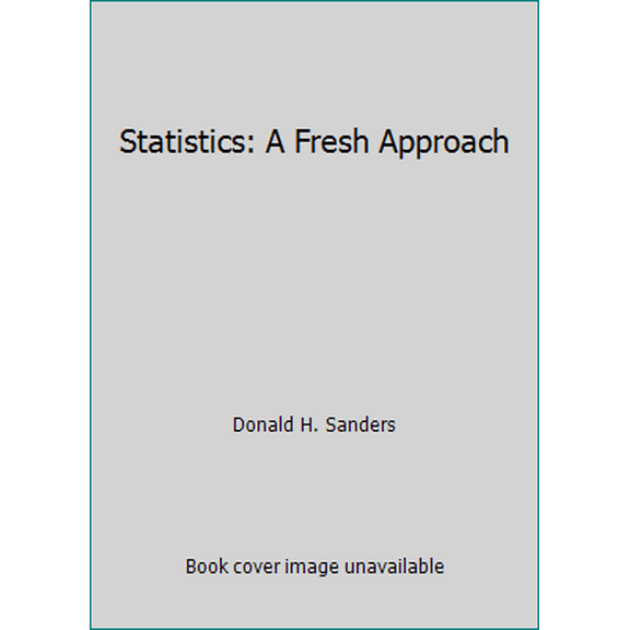 Pre-Owned Statistics: A Fresh Approach (Paperback) 0070546673 9780070546677