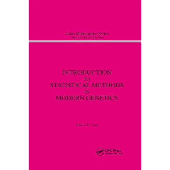 Modern Analysis Introduction to Statistical Methods in Modern Genetics, (Paperback)