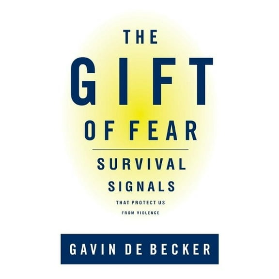Pre-Owned The Gift of Fear: Survival Signals That Protect Us from Violence (Hardcover) 0316235024 9780316235020