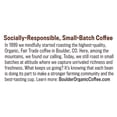 thumbnail image 7 of Boulder Organic Indian Peaks Organic & Fair Trade Whole Bean Coffee, Dark Roast, 12 oz Bag, Caffeinated, 7 of 7