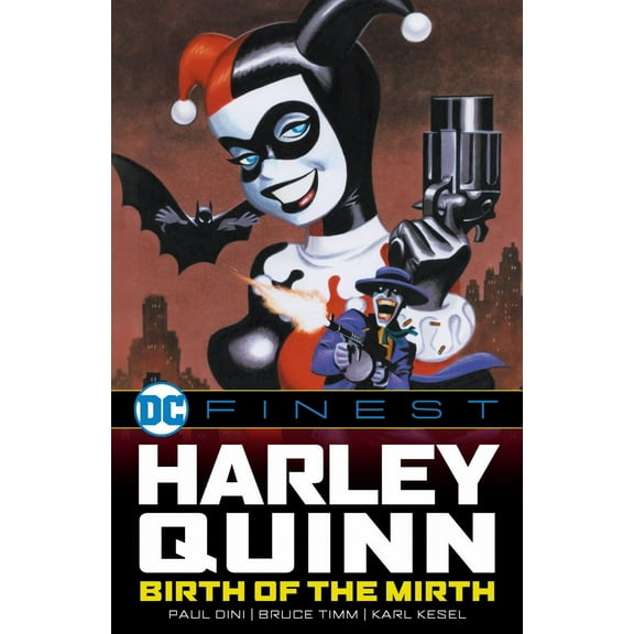 DC Finest: Harley Quinn: Birth of the Mirth (Paperback)