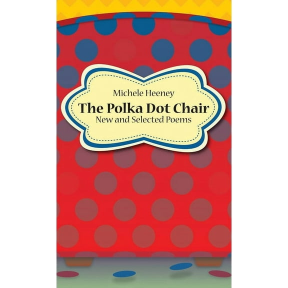 The Polka Dot Chair, (Hardcover)