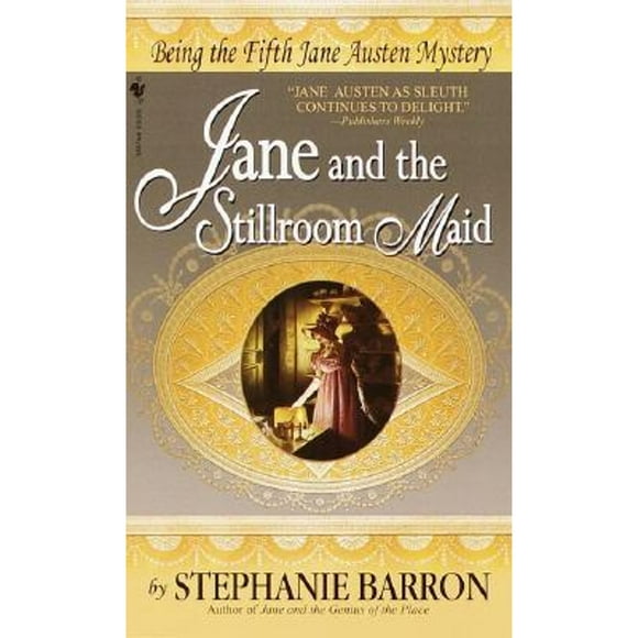 Pre-Owned Jane and the Stillroom Maid: Being the Fifth Jane Austen Mystery (Paperback 9780553578379) by Stephanie Barron
