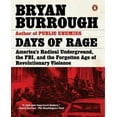 thumbnail image 1 of Days of Rage: l'Underground Radical Américain, le FBI et L're Oubliée de la Violence Révolutionnaire, 1 of 2