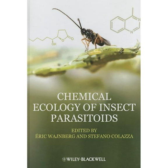 Chemical Ecology of Insect Parasitoids (Hardcover)