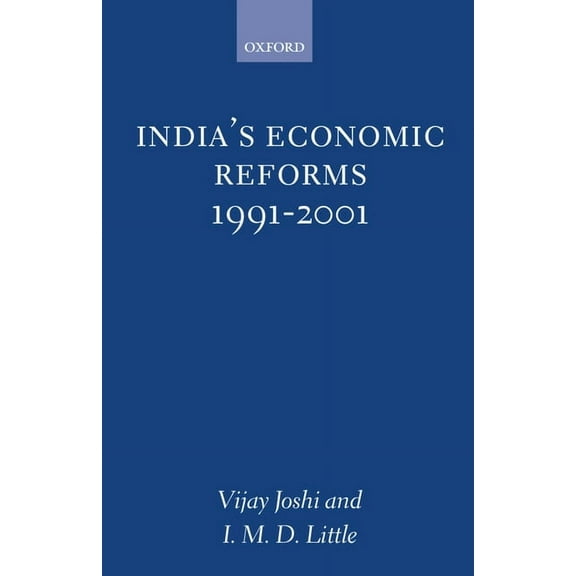 India's Economic Reforms, 1991-2001, (Hardcover)