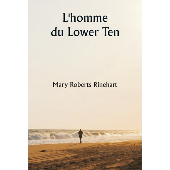L'homme du Lower Ten, (Paperback)