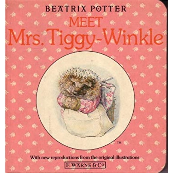 Pre-Owned Meet Mrs. Tiggy-Winkle by Beatrix Potter (Hardcover)
