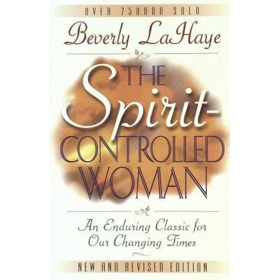 Spirit Controlled Woman (Paperback) by Beverly LaHaye