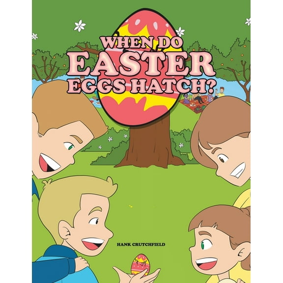 When do Easter Eggs Hatch?, (Paperback)