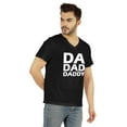thumbnail image 2 of Inkmeso Mens Tshirt Da Dad Daddy€ Graphic Tshirt For Dad Gift Tee Shirt For First Time Daddy, 2 of 6