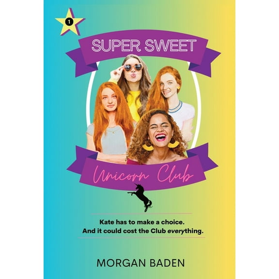 Super Sweet Unicorn Club, (Paperback)