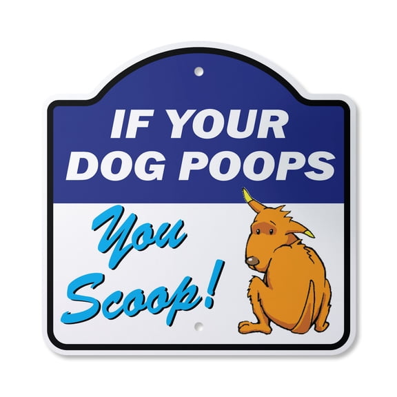 Dog Poops-You Scoop 12" X 12" Sign | Indoor/Outdoor Plastic | SignMission Designer Dog Pet No Clean Up Pick Pick-Up After Dog Novelty Gift Funny Joke Gag Road Garage