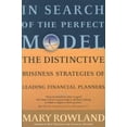 thumbnail image 1 of Pre-Owned In Search of the Perfect Model: The Distinctive Business Strategies of Leading Financial Planners (Hardcover) 1576601250 9781576601259, 1 of 1