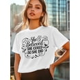 thumbnail image 5 of Women's T-Shirt She Believed She Could So Did Simplle Short Sleeve Casual Tee Classic Crew Neck T Shirt for Women White, XL, 5 of 7