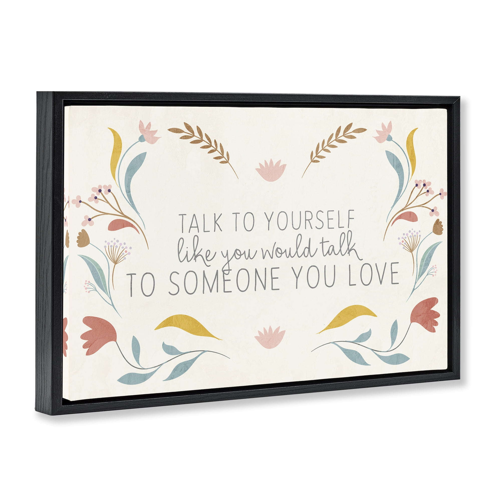 Stupell Industries Floral Self Love Inspirational Plants & Flowers Painting Black Floater Framed Canvas Art Print Wall Art, 31 x 21