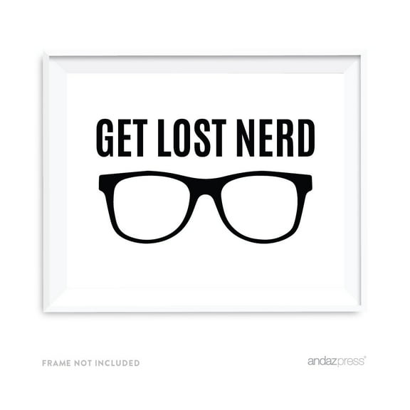 Funny Farewell Retirement Party Decorations, Get Lost Nerd, Party Sign, 8.5x11-inch