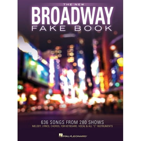 - The New Broadway Fake Book