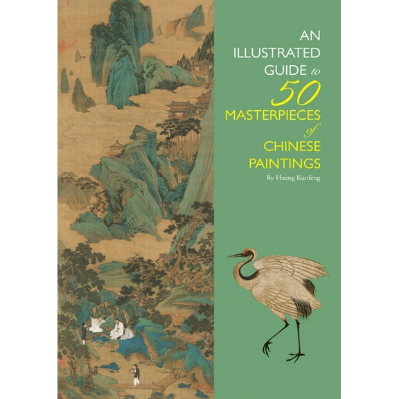 Illustrated Guide to 50 Masterpieces of Chinese Paintings, (Paperback)