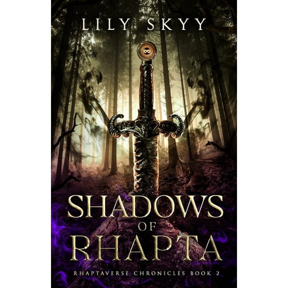Rhaptaverse Chronicles Shadows of Rhapta: The Rhaptaverse Chronicles Book 2, Book 2, (Paperback)