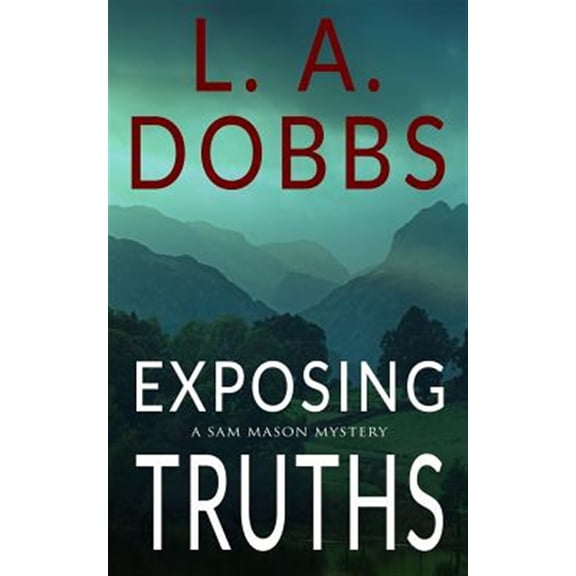 Pre-Owned Sam Mason Mystery Exposing Truths, Book 3, (Paperback)
