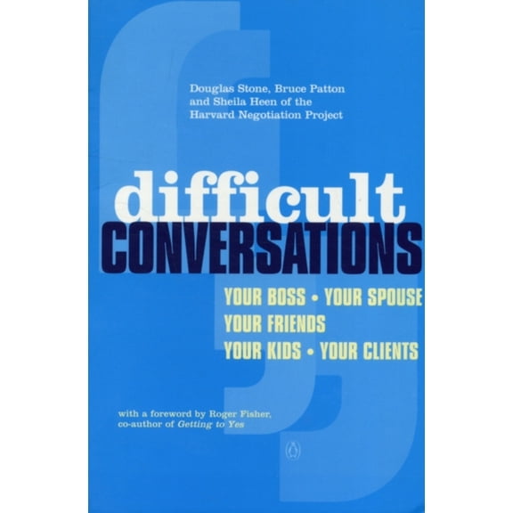 Pre-Owned Difficult Conversations: How to Discuss What Matters Most (Paperback) 014027782X 9780140277821