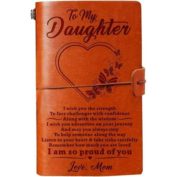 Diario de cuero para mi hija de mamá: recuerda cuánto te aman, diario de viaje de 60 páginas (de mamá a hija)