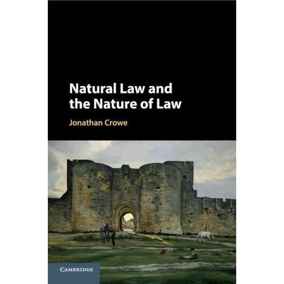 Natural Law and the Nature of Law, (Paperback)