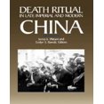 thumbnail image 1 of Rituel de la Mort en Chine Impériale et Moderne, 1 of 1