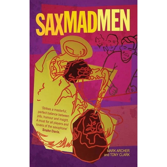 Sax Madmen (Paperback)