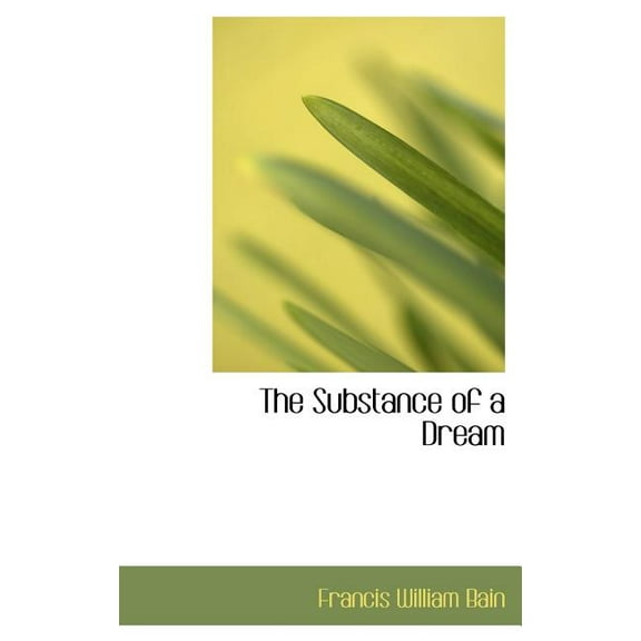The Substance of a Dream Hardcover