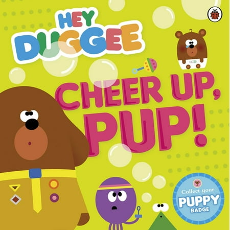 Hey Duggee: Cheer Up, Pup! - eBook