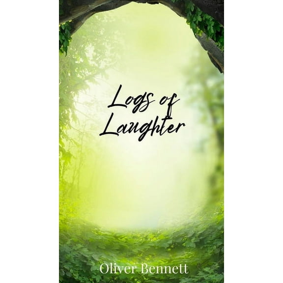 Logs of Laughter, (Hardcover)