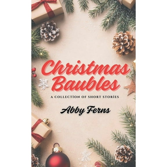 Christmas Baubles, (Paperback)