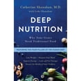 thumbnail image 1 of Pre-Owned Deep Nutrition: Why Your Genes Need Traditional Food, 9781250113825, 1250113822, Hardcover, First Edition edition, 1 of 1
