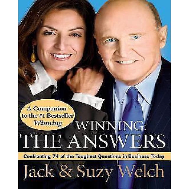 Winning: les Réponses: Affronter 74 des Questions les Plus Difficiles en Affaires Aujourd'hui