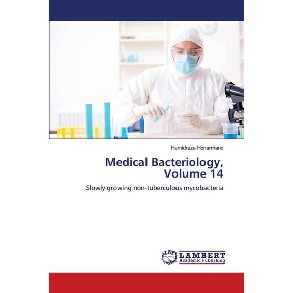 Medical Bacteriology, Volume 14, (Paperback)