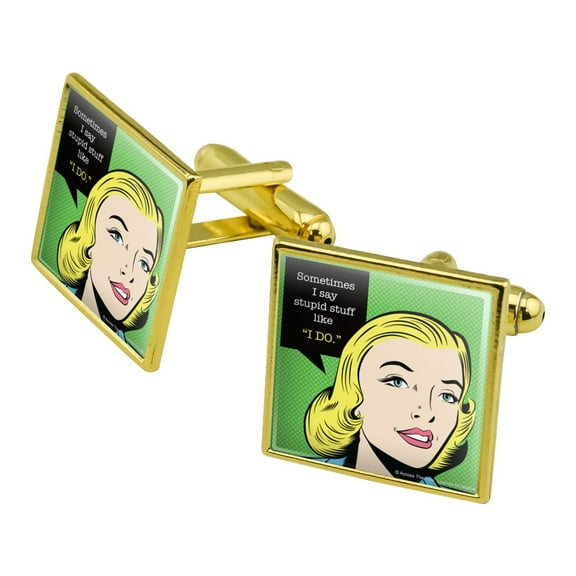 Sometimes I Say Stupid Stuff like I DO Funny Humor Square Cufflink Set - Silver or Gold