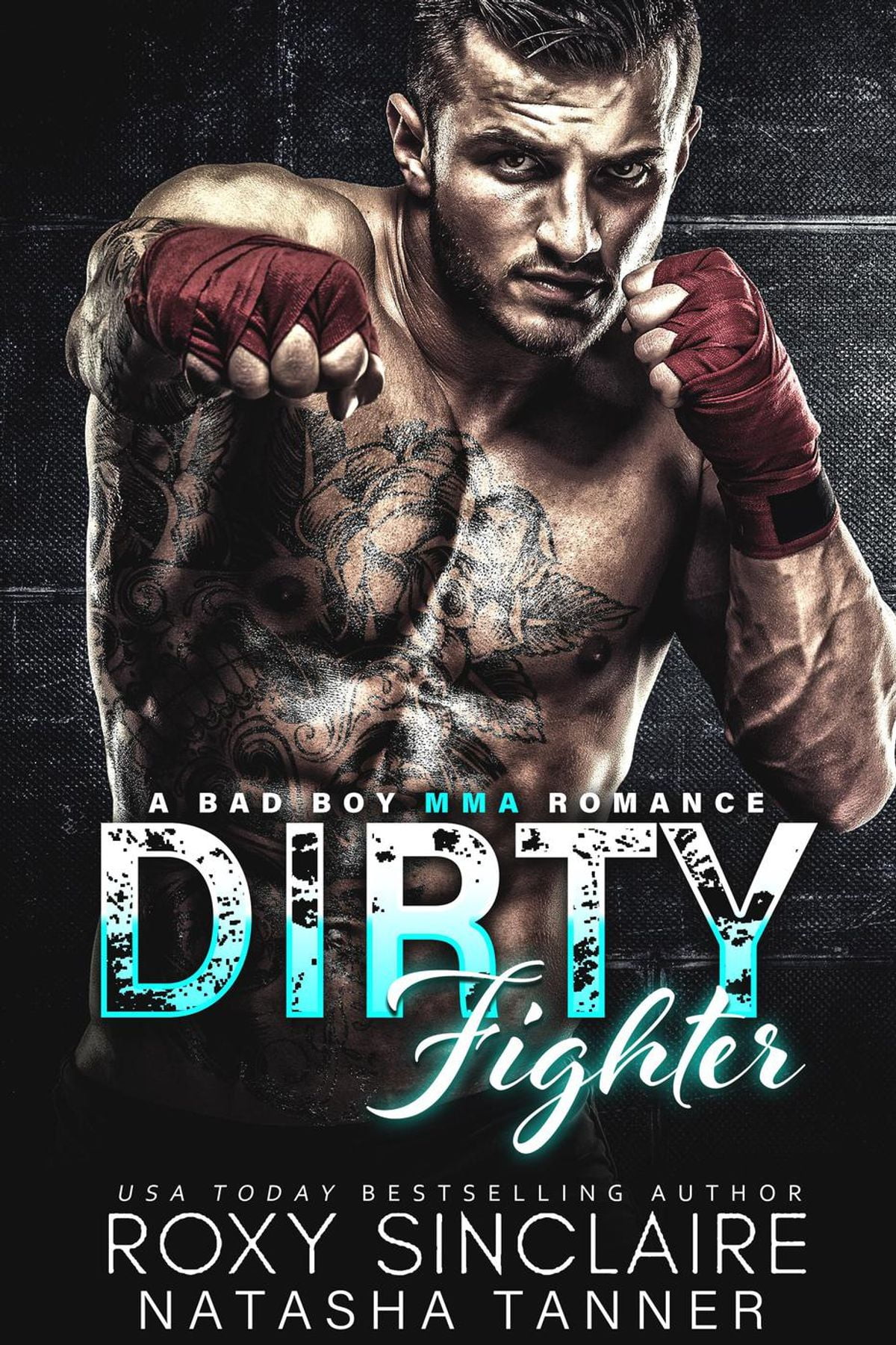 Dirty Fighter A Bad Boy MMA Romance eBook
