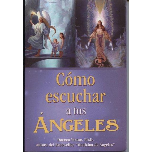 Como Escuchar a Tus Angeles Grupo Editorial Tomo DOREEN VIRTUE
