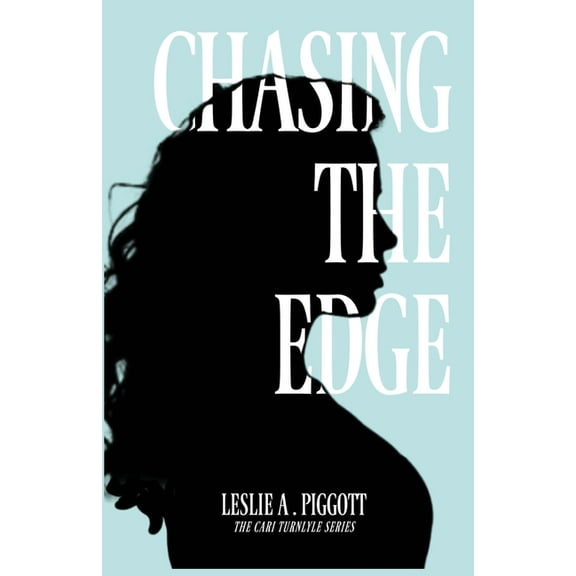 Chasing the Edge, (Paperback)