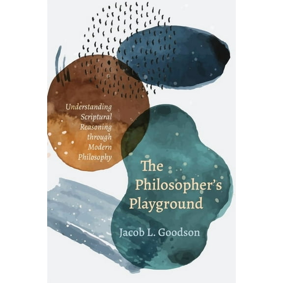 The Philosopher's Playground (Hardcover)