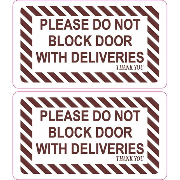 StickerTalk Do Not Block Door With Deliveries Vinyl Stickers, 1 sheet of 2 stickers, 3.5 inches x 2 inches each