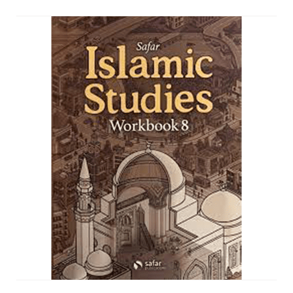 Safar Islamic Studies Workbook- Level 8