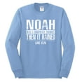 thumbnail image 2 of Wild Bobby Noah Was A Conspiracy Theorist Inspirational/Christian Men Long Sleeve Shirt, Light Blue, 3X-Large, 2 of 5