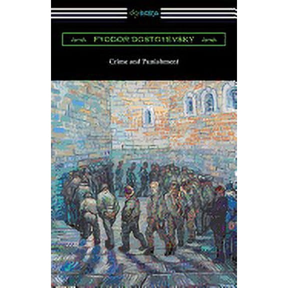 Crime and Punishment (Translated by Constance Garnett with an Introduction by Nathan B. Fagin) (Paperback)