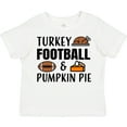 thumbnail image 3 of Inktastic Thanksgiving Turkey Football & Pumpkin Pie Boys or Girls Toddler T-Shirt, 3 of 5