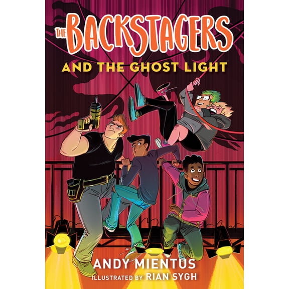 The Backstagers: The Backstagers and the Ghost Light (Backstagers #1) (Paperback)