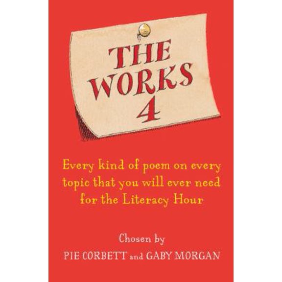 Pre-Owned The Works 4 : Poems About Everything (Paperback) 0330436449 9780330436441