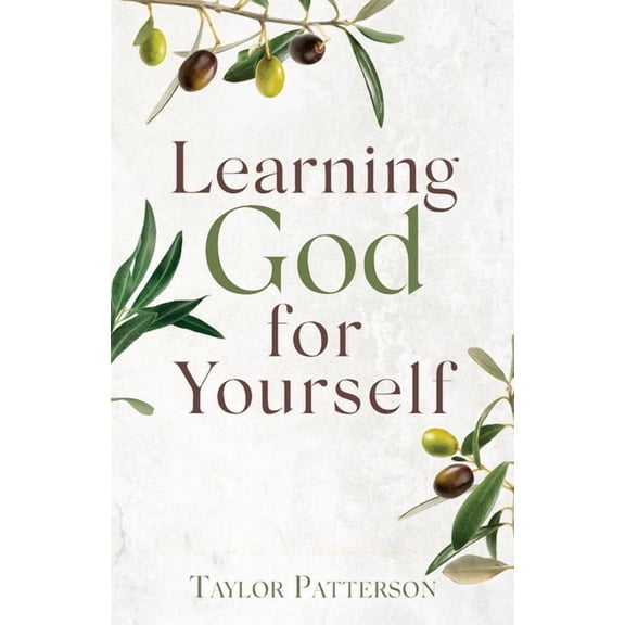 Learning God for Yourself, (Paperback)